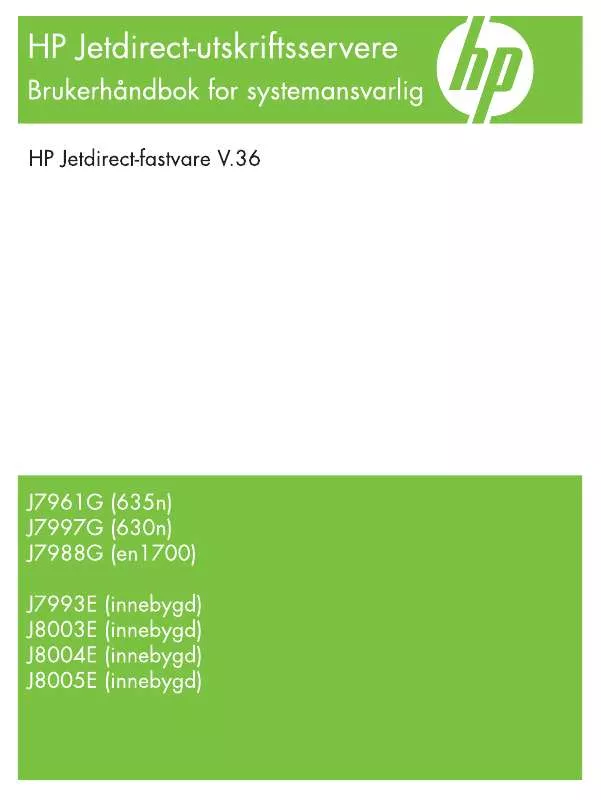 Mode d'emploi HP JETDIRECT 635N IPV6/IPSEC PRINT SERVER